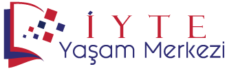 İYTE Yaşam Merkezi